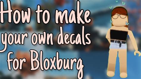 ♡Hey everyone! Welcome back to another video!♡Other ways to place <b>decals</b> on floors!Tutorial by @Bullblox https://<b>youtu. . How to make bloxburg decals